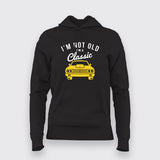 I'm Not Old I'm Classic Car Hoodies For Men Online India