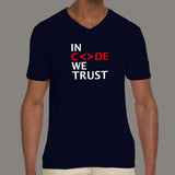 In Code We Trust V Neck T-Shirt For Men Online India