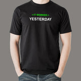 It Worked Yesterday Funny Programmer T-Shirt For Men Online India