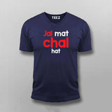 Jal Mat Chal Hat Atitude T-shirt For Men