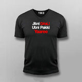 Jitni Gaali Utni Pakki Yaaree T-shirt For Men Online Teez