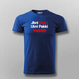 Jitni Gaali Utni Pakki Yaaree T-shirt For Men