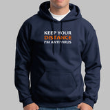 Keep Your Distance I Am Anti Virus T-Shirt For Men