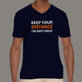 Keep Your Distance I Am Anti Virus T-Shirt For Men