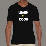 Learn To Code Funny Programming Code V Neck T-Shirt For Men India