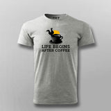 Life Begins After Coffee T-Shirt For Men