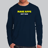 Make Apps Not War - Developer Men's T-Shirt