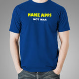 Make Apps Not War - Developer Men's T-Shirt