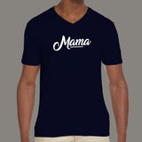 Mama T-Shirt For Men