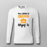 Mere Sapno Biryani Ki Kab AAyegi Tu Hindi T-shirt For Men