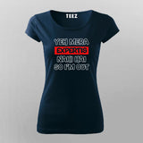 Yeh Mera Expertis Nahi Hai So I'm Out Hindi T-Shirt For Women