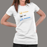 Analyze Act Automate Power Platform T-Shirt For Women India