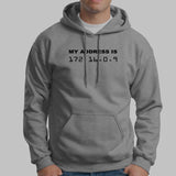 My Ip Address Funny Programmer Hoodies For Men India