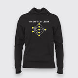 My Shirt Can Learn Women's Programmer Hoodies Online India