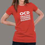 Obsessive Coding Disorder Women's Geeky And Nerdy T-Shirt