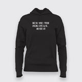 ONCE IN A WHILE SOMEONE Hoodies For Women Online India