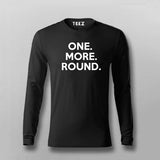 One More Round T-Shirt For Men