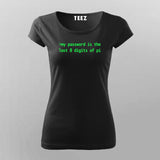 My Password is is the last 8 Digits Of Pi Funny Quotes T-Shirt For Women Online Teez