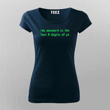 My Password? It's the Last 8 Digits of Pi Tee