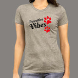 Pawsitive Vibes Women's Animal Lover T-Shirt