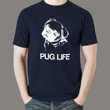 Pug Life Dog T-Shirt For Men