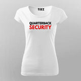 QuarterBack Security T-Shirt For Women