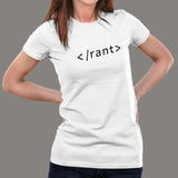 RANT - Bold Statement Women's T-Shirt