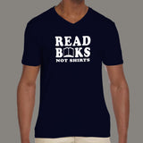 Read Books Not Shirts Funny T-Shirt For Men