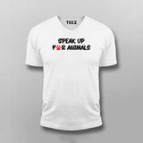 SPEAK UP FOR ANIMALS Pet Lover T-shirt For Men