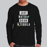 Save Water Drink Tequila Men's Funny Drinking Quote T-Shirt