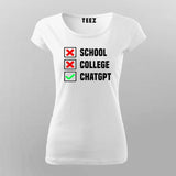 School College ChatGPT T-Shirt For Women