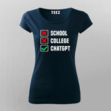 School College ChatGPT T-Shirt For Women