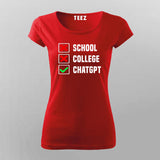 School College ChatGPT T-Shirt For Women