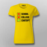 School College ChatGPT T-Shirt For Women