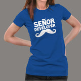 Señor Developer - Senior Developer T-Shirt For Women