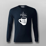 Coffee Full Sleeve T-Shirt Online India