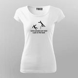 Some People Just Need A Pat On The Back T-Shirt For Women Online Teez