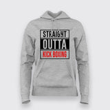 Straight outta kick boxing Hoodies For Women