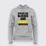 Stressed Blessed and Hockey obsessed Hoodies For Women