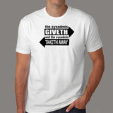 Sysadmin Powers: Giveth & Taketh Away | Cool Techie Tee