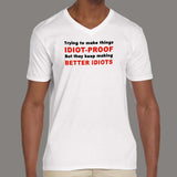 Better Idiots Men's Tee – Humorously Sarcastic