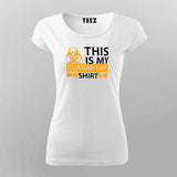 This Is My Quarantine T-Shirt For Women