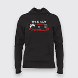 This Guy Needs A Controller Gamer Hoodie For Women Online India