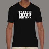 Tokens Life Matters V Neck T-Shirt For Men Online India