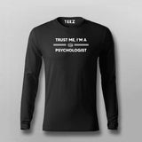 Trust Me I Am A Psychologist T-Shirt For Men