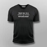 Trust Me I Am A Psychologist T-Shirt For Men