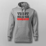 Trust Science Not Morons - Pro-Science Hoodie