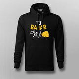 Tu Bahar Mil Hindi Hoodie For Men Online India