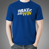 Wake Up And Win Men's Motivation T-shirt