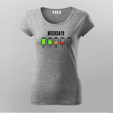 Weekdays Battery Life Low: Energy-Saving Mode Tee